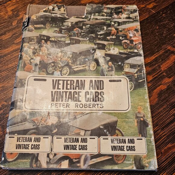 Veteran and Vintage Cars by Peter Roberts ~ 1967 Hardcover - Picture 1 of 6
